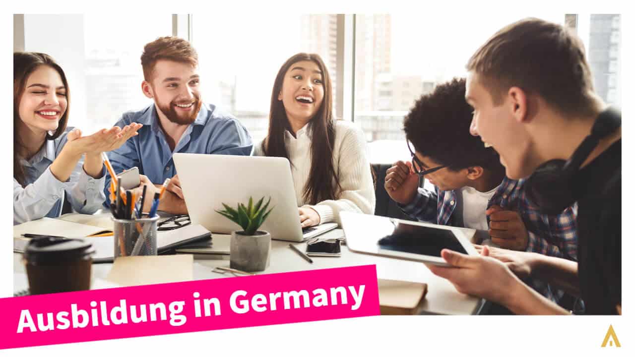 Ausbildung in Germany: Detailed Guidelines (A to Z)